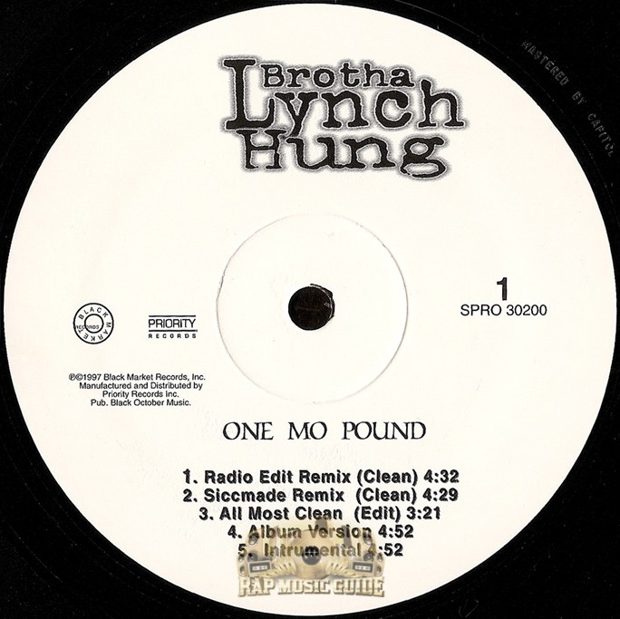 Brotha Lynch Hung One Mo Pound Single. Record Rap Music Guide